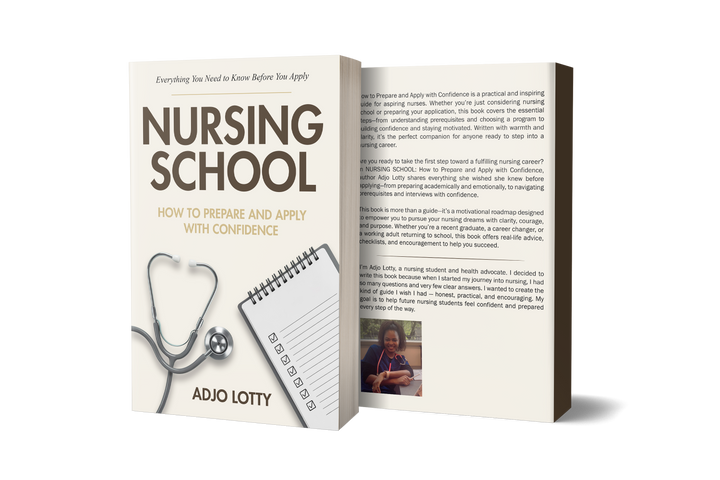 Nursing School: How to Prepare and Apply with Confidence